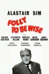 Folly to be Wise Movie Streaming Online