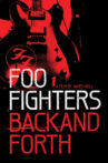 Foo Fighters: Back and Forth Movie Streaming Online