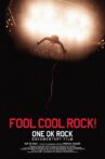 FOOL COOL ROCK! ONE OK ROCK DOCUMENTARY FILM Movie Streaming Online
