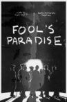 Fool's Paradise Movie Streaming Online