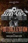 Footballization Movie Streaming Online