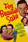 For Beauty's Sake Movie Streaming Online