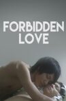 Forbidden Love Movie Streaming Online