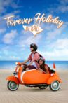 Forever Holiday in Bali Movie Streaming Online