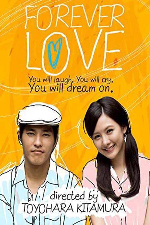 Love Last Forever Drama Streaming Vostfr Forever Love Mandarin Movie Streaming Online Watch
