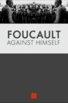 Foucault Against Himself Movie Streaming Online