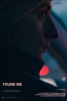 Found Me Movie Streaming Online