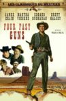 Four Fast Guns Movie Streaming Online