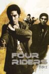 Four Riders Movie Streaming Online