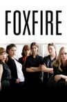 Foxfire Movie Streaming Online