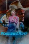 Foxfire Light Movie Streaming Online