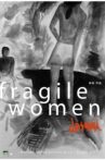 fragile women Movie Streaming Online