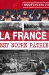France Is Our Mother Country Movie Streaming Online