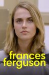 Frances Ferguson Movie Streaming Online