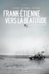 Frank-Etienne Towards Beatitude Movie Streaming Online