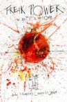 Freak Power: The Ballot or the Bomb Movie Streaming Online