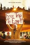 Free Trip to Egypt Movie Streaming Online