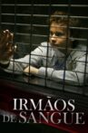 Frères de sang Movie Streaming Online