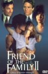 Friend of the Family II Movie Streaming Online