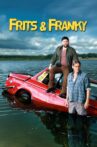 Frits and Franky Movie Streaming Online