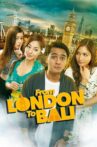 From London to Bali Movie Streaming Online