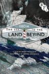 From the Sea to the Land Beyond Movie Streaming Online