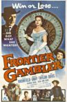 Frontier Gambler Movie Streaming Online