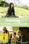 Frühling - Gute Väter, schlechte Väter Movie Streaming Online