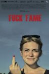 Fuck Fame Movie Streaming Online