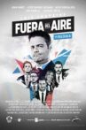 Fuera Del Aire: La Película Movie Streaming Online