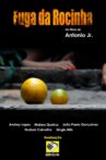 Fuga da Rocinha Movie Streaming Online