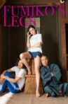 Fumiko's Legs Movie Streaming Online