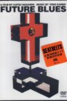Future Blues Movie Streaming Online