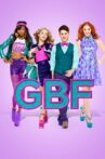 G.B.F. Movie Streaming Online