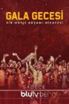 Gala Gecesi Movie Streaming Online