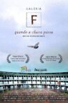 Galeria F, Quando a Chuva Passa Movie Streaming Online
