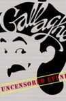 Gallagher: An Uncensored Evening Movie Streaming Online