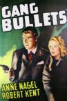 Gang Bullets Movie Streaming Online