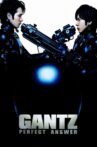 Gantz: Perfect Answer Movie Streaming Online