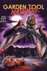 Garden Tool Massacre Movie Streaming Online