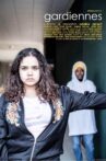 Gardiennes Movie Streaming Online