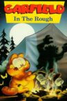 Garfield in the Rough Movie Streaming Online