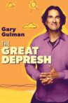 Gary Gulman: The Great Depresh Movie Streaming Online