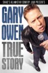 Gary Owen: True Story Movie Streaming Online