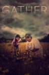 Gather Movie Streaming Online
