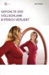Gefühlte XXS - Vollschlank & frisch verliebt Movie Streaming Online