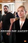 Gegen die Angst Movie Streaming Online