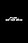 Giovanna Z., una storia d'amore Movie Streaming Online