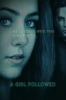 Girl Followed Movie Streaming Online