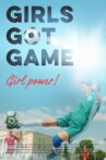 Girls Got Game Movie Streaming Online